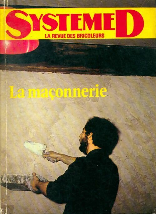 La maçonnerie - Collectif - Livre
