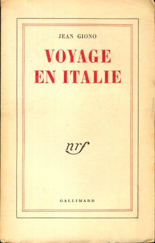 Voyage en Italie - Jean Giono - Livre