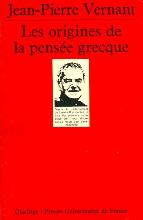 Les origines de la pensée grecque - Jean-Pierre Vernant - Livre