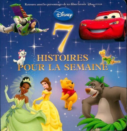 7 histoires pour la semaine Tome I - Disney - Livre