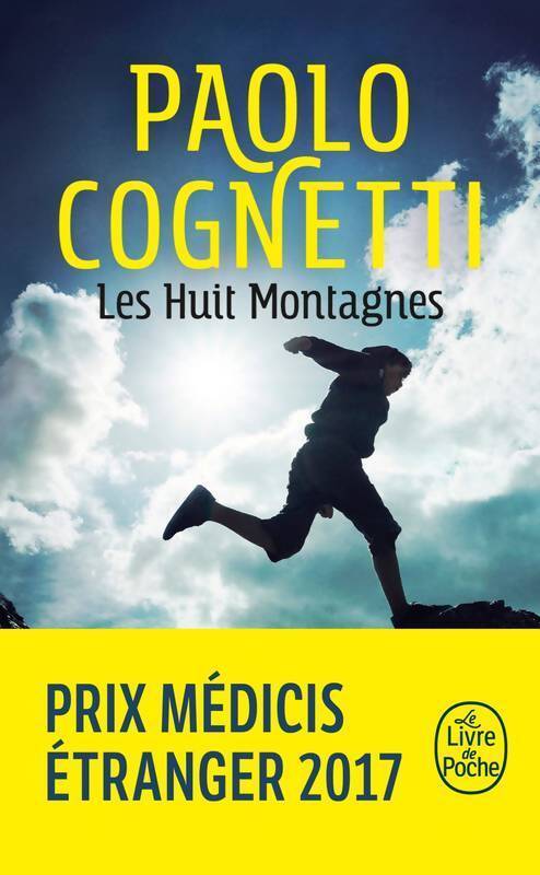Les huit montagnes - Paolo Cognetti - Livre