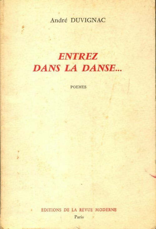 Entrez dans la danse - André Duvignac - Livre