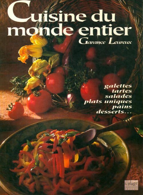 Cuisine du monde entier - Garance Leureux - Livre