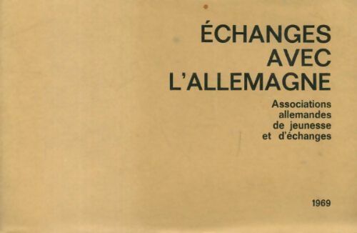 Échanges avec l'Allemagne - Collectif - Livre