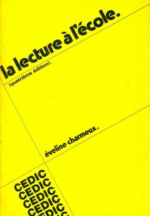 La lecture à l'école - Eveline Charmeux - Livre
