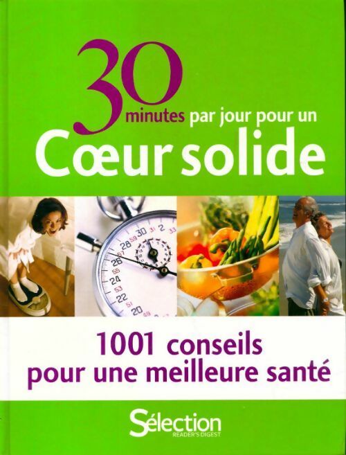 30 minutes par jour pour un coeur solide - Collectif - Livre