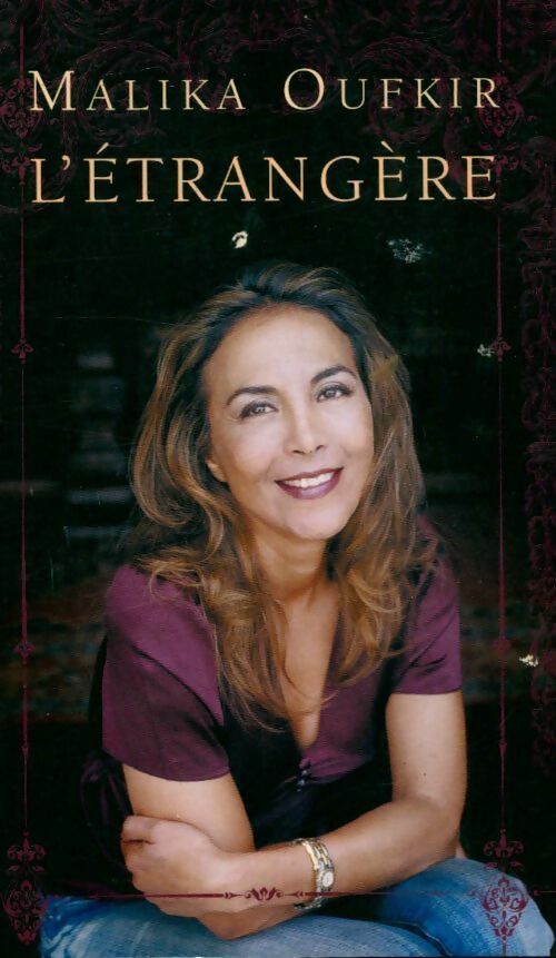 L'étrangère - Malika Oufkir - Livre