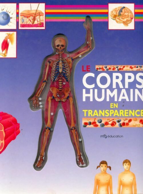 Le corps humain en transparence - Philippe Simon - Livre