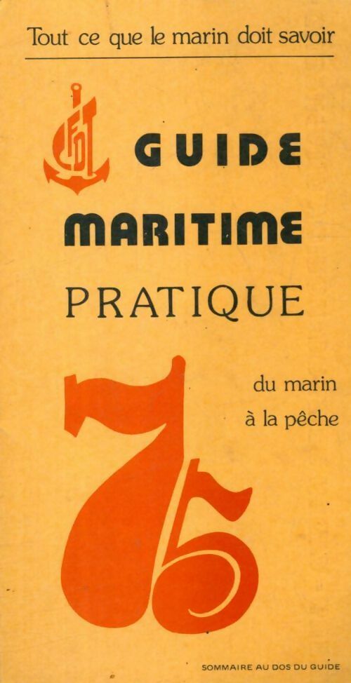 Guide maritime pratique du marin à la pêche - Collectif - Livre