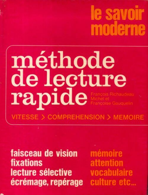 Méthode de lecture rapide Tome I - François Richaudeau - Livre