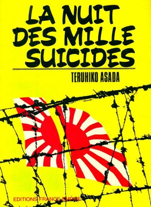 La nuit des mille suicides - Teruhiko Asada - Livre