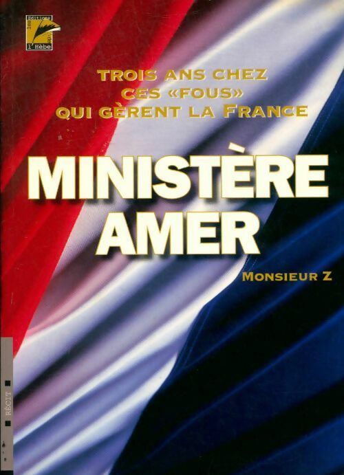 Ministère amer - Monsieur Z - Livre