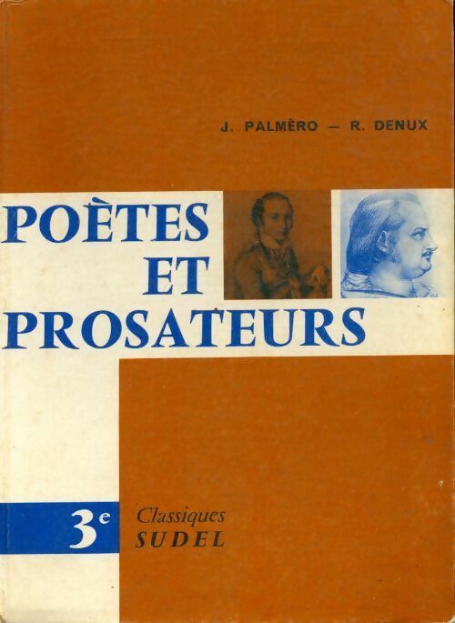 Poètes et prosateurs 3e - Jean Palmero - Livre