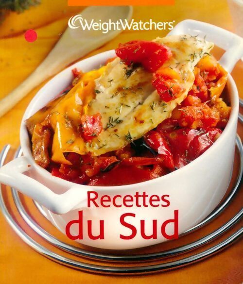 Recettes du sud - Weight Watchers - Livre