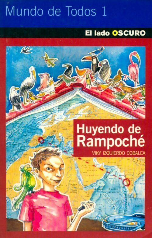 Huyendo de Rampoché - El Lado Oscuro - Livre