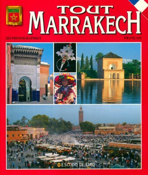 Tout Marrakech - Collectif - Livre