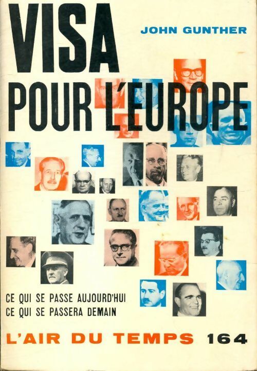 Visa pour l'Europe - John Gunther - Livre