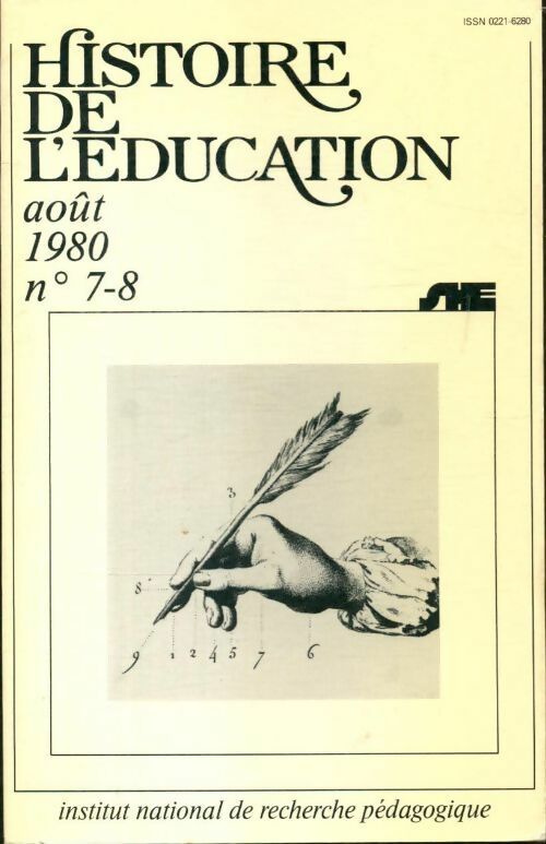 Histoire de l'éducation n°7-8 - Collectif - Livre