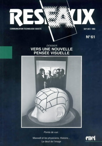 Réseaux n°61 : Vers une nouvelle pensée visuelle - Collectif - Livre