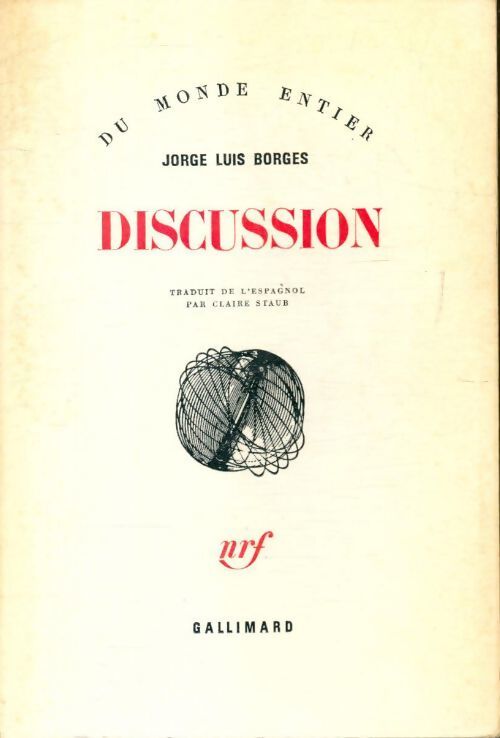 Discussion - Jorge Luis Borges - Livre