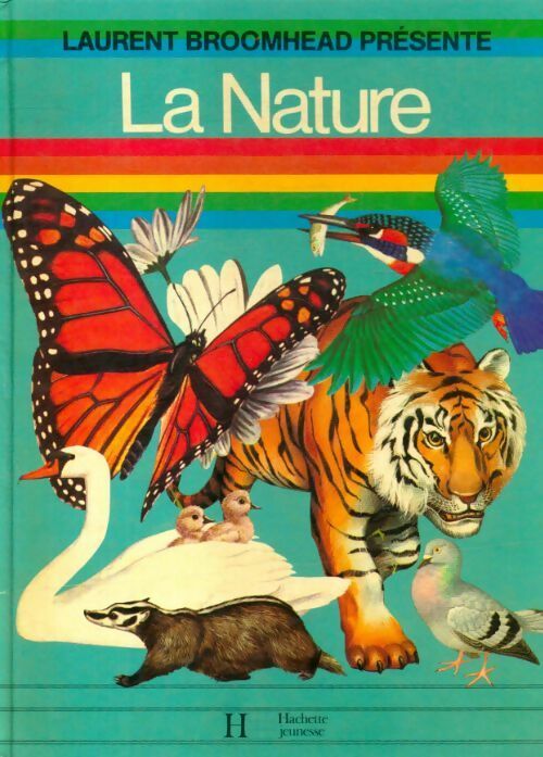 La nature - Laurent Broomhead - Livre
