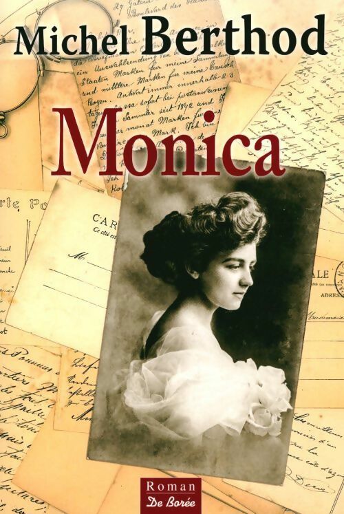 Monica - Michel Berthod - Livre