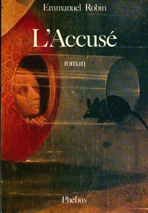 L'accusé - Emmanuel Robin - Livre