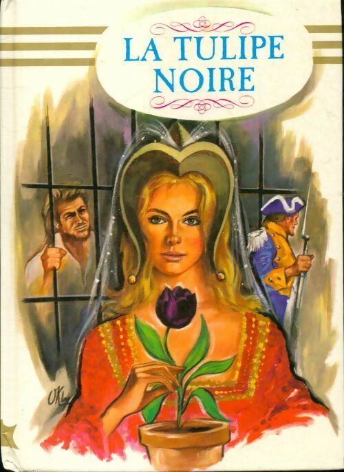 La tulipe noire - Alexandre Dumas - Livre