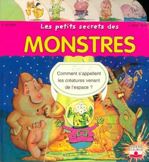 Les petits secrets des monstres - Jacques Beaumont - Livre