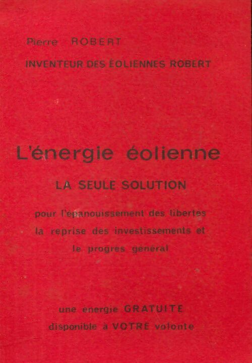 L'énergie éolienne - Pierre Robert - Livre
