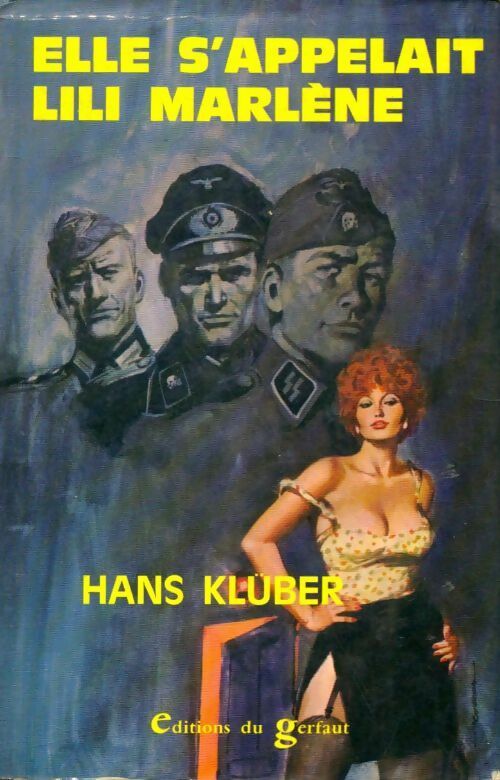 Elle s'appelait Lili Marlène - Hans Klüber - Livre