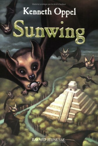 Sunwing - Kenneth Oppel - Livre
