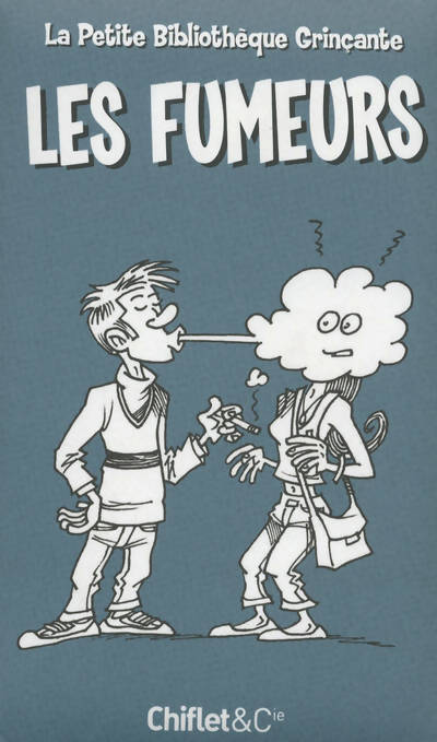 Les fumeurs - Catherine Siguret - Livre