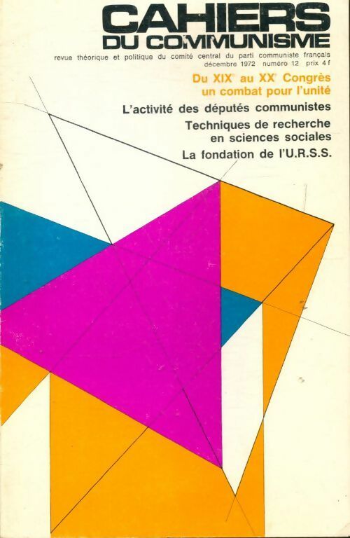 Cahiers du communisme 1972 n°12 - Collectif - Livre