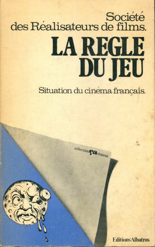 La règle du jeu - Collectif - Livre