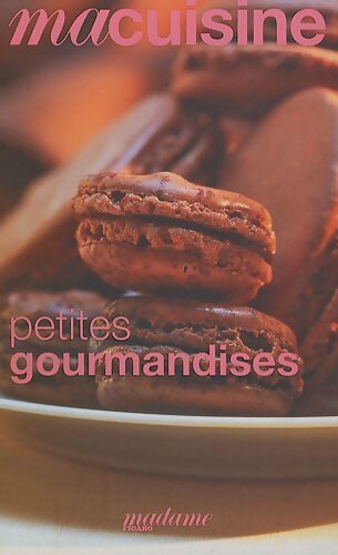 Petites gourmandises - Collectif - Livre