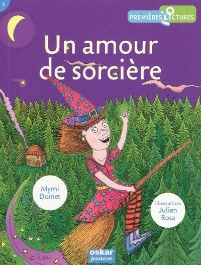 Un amour de sorcière - Mymi Doinet - Livre