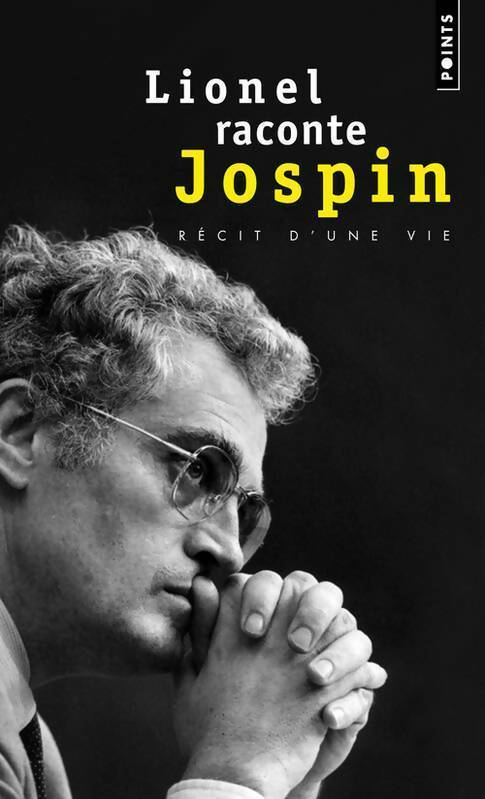 Lionel raconte Jospin - Lionel Jospin - Livre