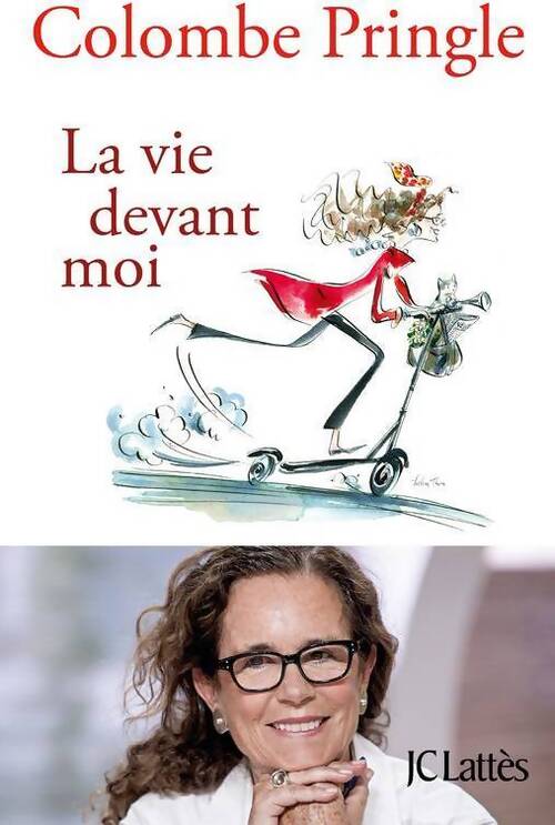 La vie devant moi - Colombe Pringle - Livre
