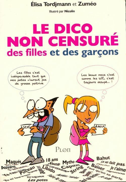 Le dico non censuré des filles et des garçons - Elisa Tordjmann - Livre