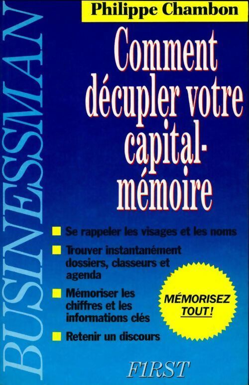 Comment décupler votre capital mémoire - Philippe Chambon - Livre