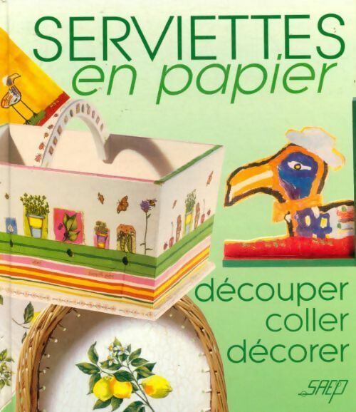 Serviettes en papier - Collectif - Livre