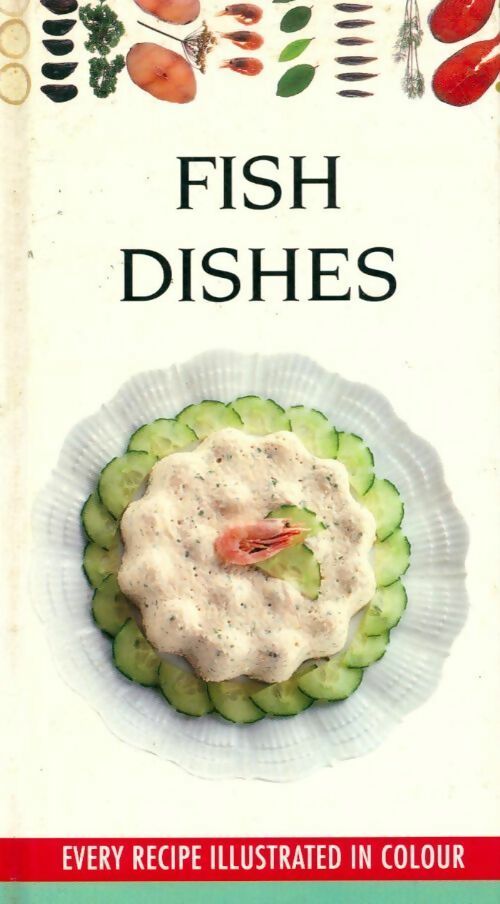 Fish dishes - Clare Gordon-Smith - Livre