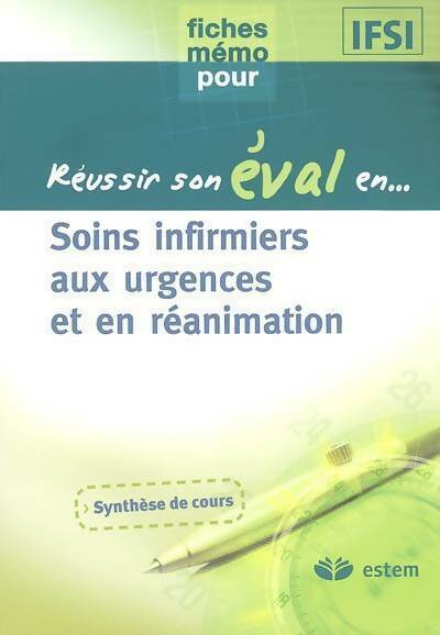 Soins infirmiers aux urgences et en réanimation - Collectif - Livre