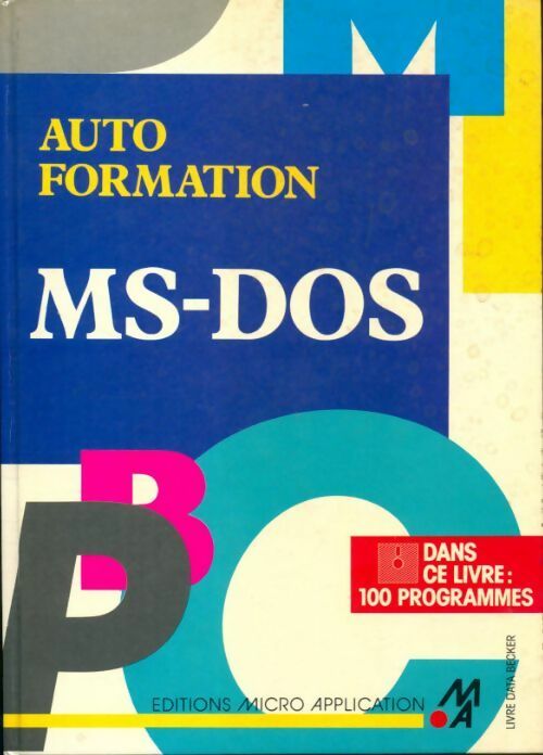 Autoformaton MS-DOS - Collectif - Livre