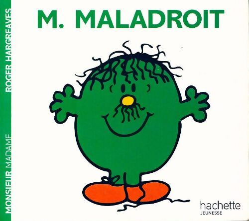 Monsieur Maladroit - Roger Hargreaves - Livre