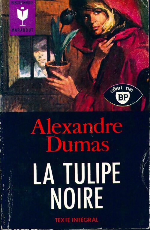 La tulipe noire - Alexandre Dumas - Livre