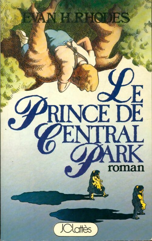 Le prince de Central Park - Evan H. Rhodes - Livre