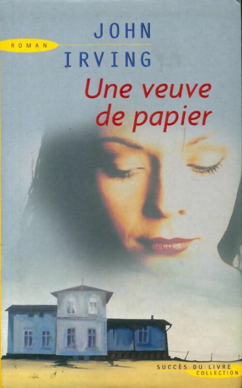 Une veuve de papier - John Irving - Livre