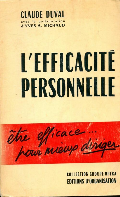 L'efficacité personnelle - Claude Duval - Livre